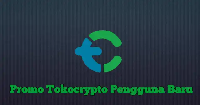 Promo Tokocrypto Pengguna Baru
