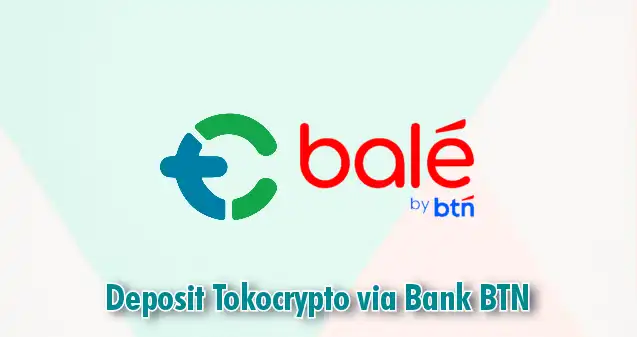 Cara Deposit Tokocrypto via Bank BTN