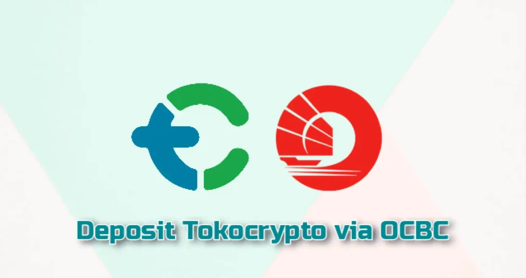 Cara Deposit Tokocrypto via Bank OCBC