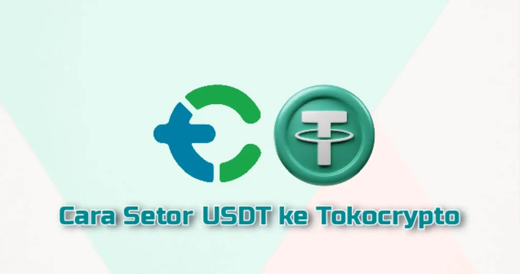 Cara Setor Tokocrypto ke Tokocrypto