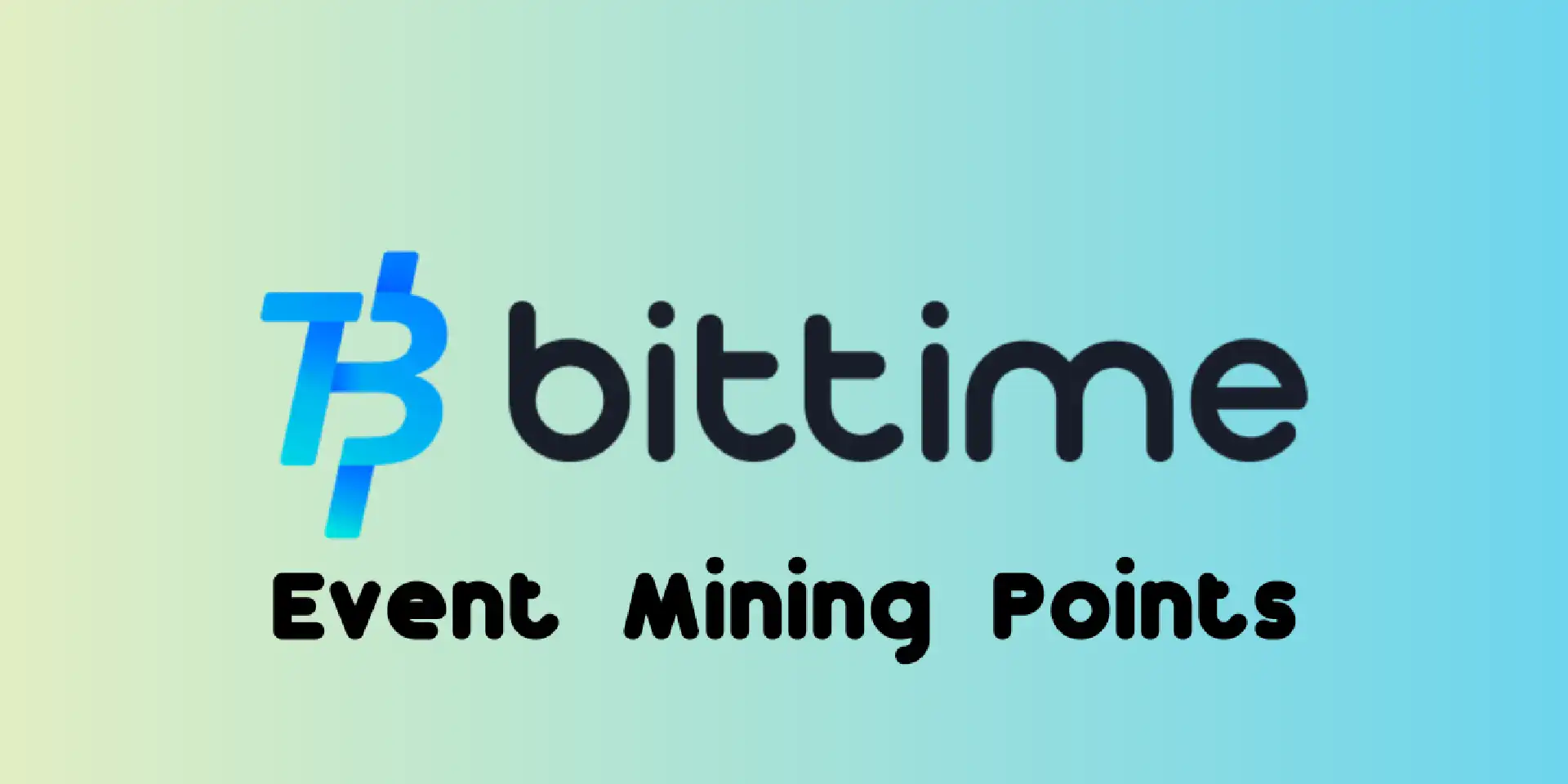 Event Bittime Mining Points