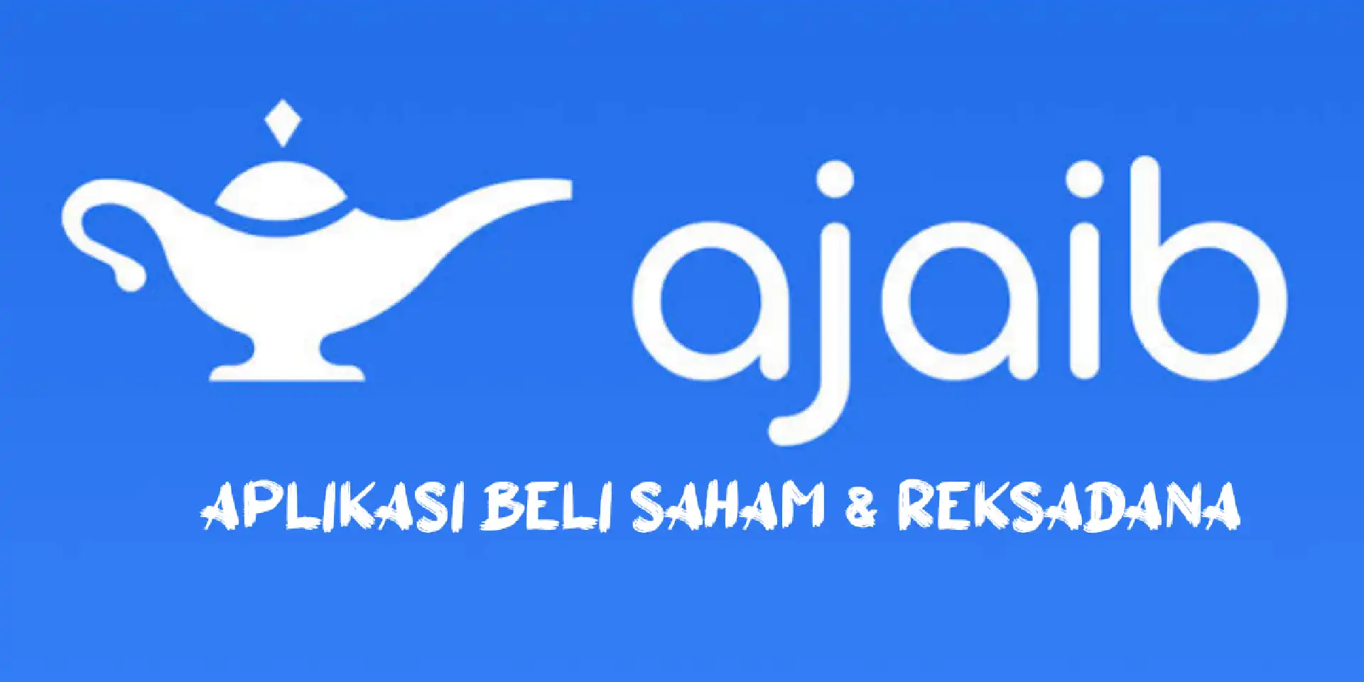Apa itu Ajaib?