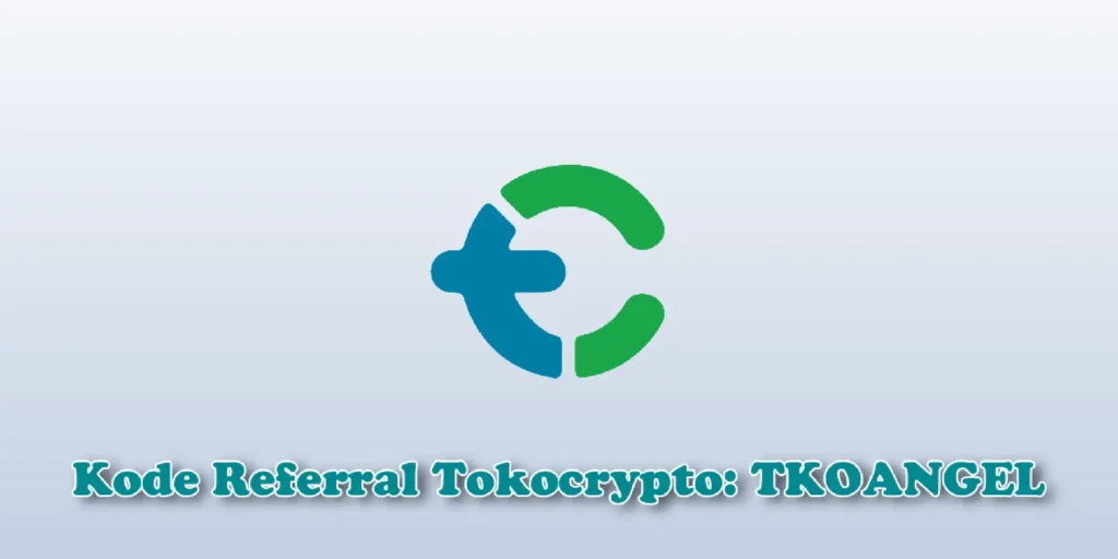 Kode Referral Tokocrypto