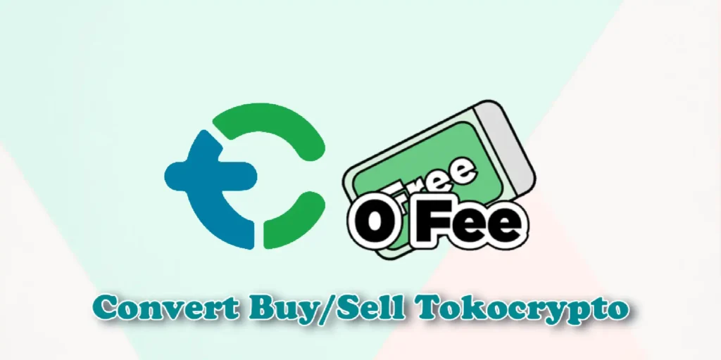 Convert Buy Sell Tokocrypto