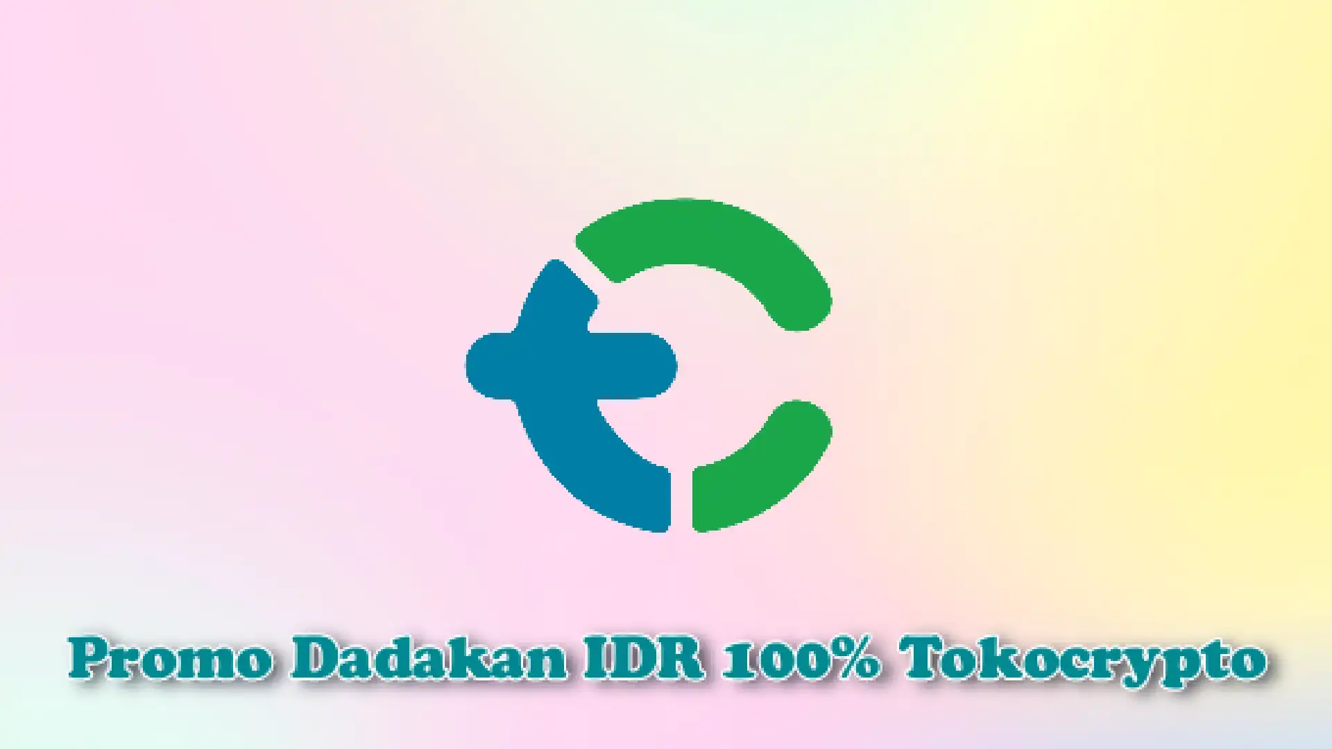 Promo dadakan Tokocrypto