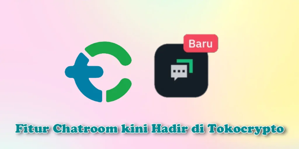 Chatroom Tokocrypto